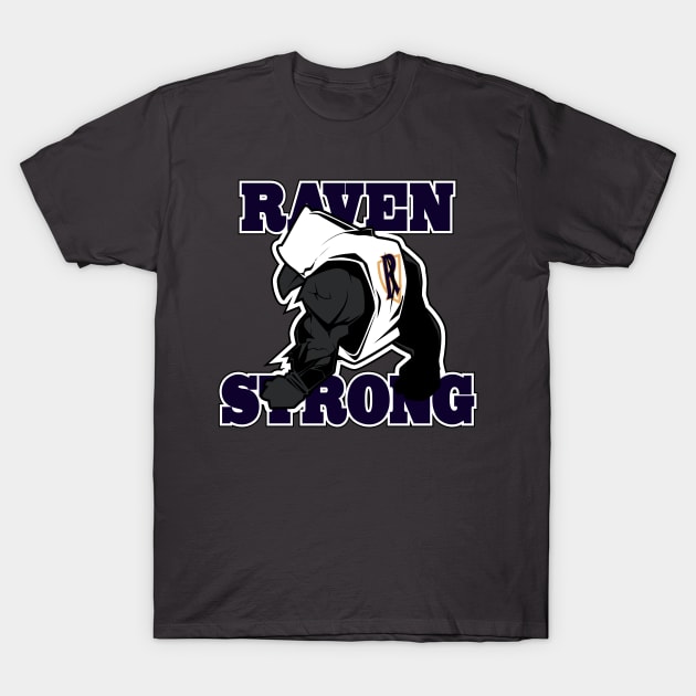 Raven Strong 1 T-Shirt by Spikeani